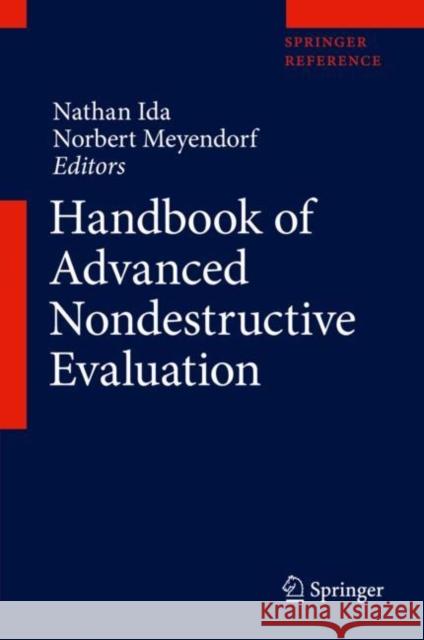 Handbook of Advanced Nondestructive Evaluation Nathan Ida Ram Samy 9783319265520 Springer