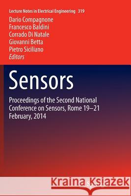 Sensors: Proceedings of the Second National Conference on Sensors, Rome 19-21 February, 2014 Compagnone, Dario 9783319361086 Springer