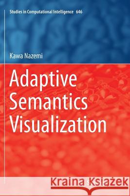 Adaptive Semantics Visualization Kawa Nazemi 9783319808932