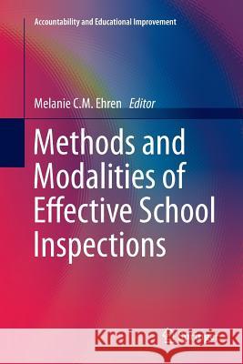 Methods and Modalities of Effective School Inspections Melanie C 9783319809403