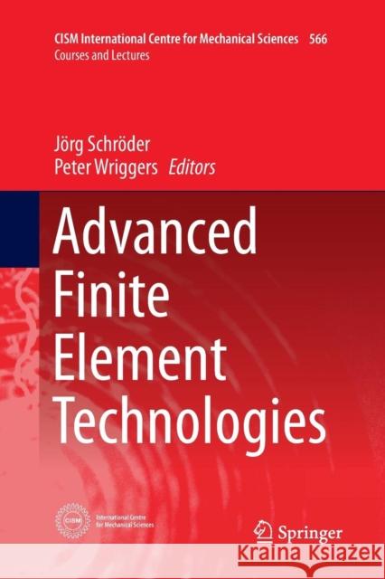 Advanced Finite Element Technologies Jorg Schroder Peter Wriggers 9783319811550
