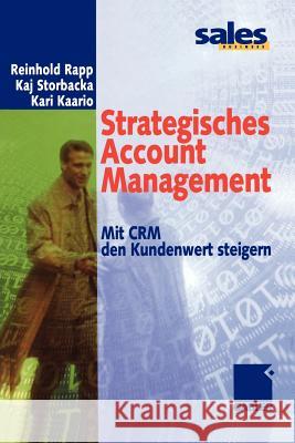 Strategisches Account Management: Mit Crm Den Kundenwert Steigern Rapp, Reinhold 9783322869524 Gabler Verlag