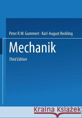 Mechanik Peter R Karl-August Reckling Peter R. W. Gummert 9783322901552 Vieweg+teubner Verlag