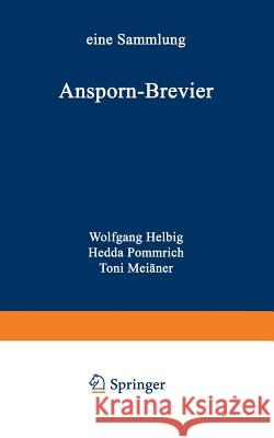 Ansporn-Brevier Wolfgang Helbig Hedda Pommrich 9783322984685