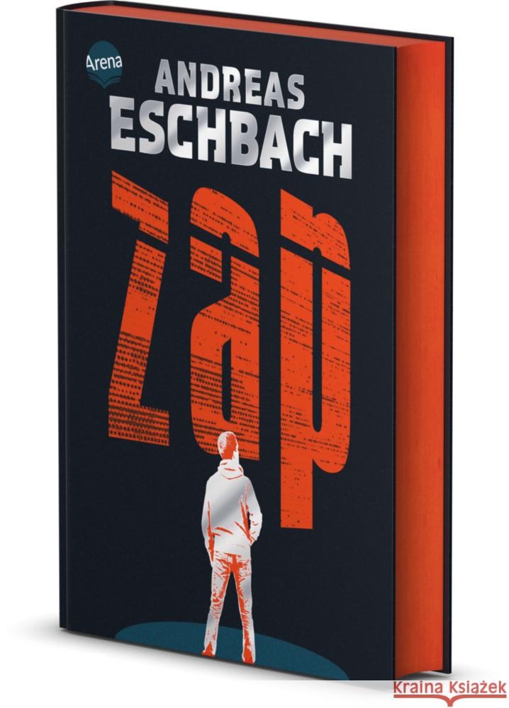 ZAP. Für die einen ist es Vergnügen. Für ihn ein Albtraum. Eschbach, Andreas 9783401607030