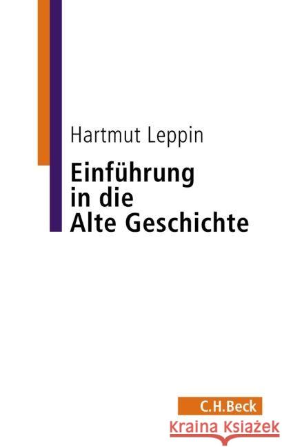 Einführung in die Alte Geschichte Leppin, Hartmut 9783406667107 Beck