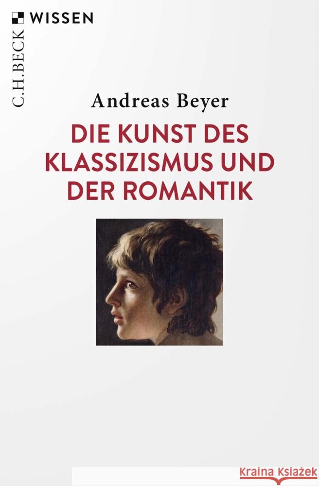 Die Kunst des Klassizismus und der Romantik Beyer, Andreas 9783406772801