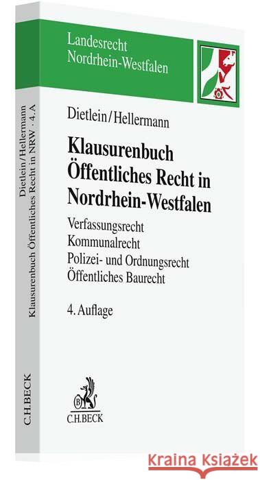Klausurenbuch Öffentliches Recht in Nordrhein-Westfalen Dietlein, Johannes, Hellermann, Johannes 9783406798337