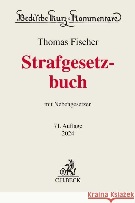 Strafgesetzbuch Fischer, Thomas 9783406808111