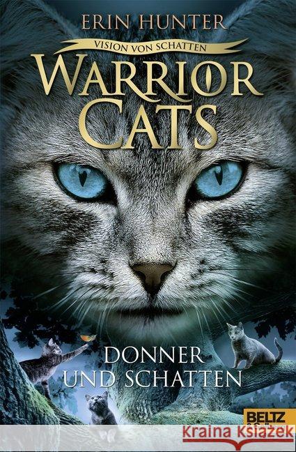 Warrior Cats - Vision von Schatten. Donner und Schatten Hunter, Erin 9783407822215