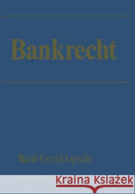 Bankrecht Dr Werner Felkau Ra Dr Jens Nielsen Dr Klaus Kohler 9783409480123
