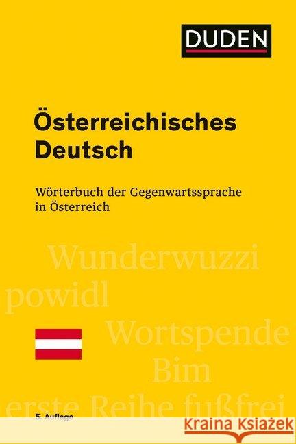 Österreichisches Deutsch : Wörterbuch der Gegenwartssprache in Österreich Ebner, Jakob 9783411049851 Duden