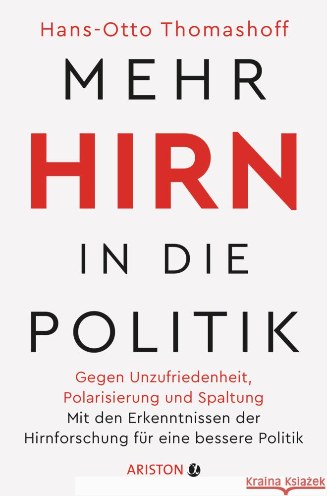 Mehr Hirn in die Politik Thomashoff, Hans-Otto 9783424202304