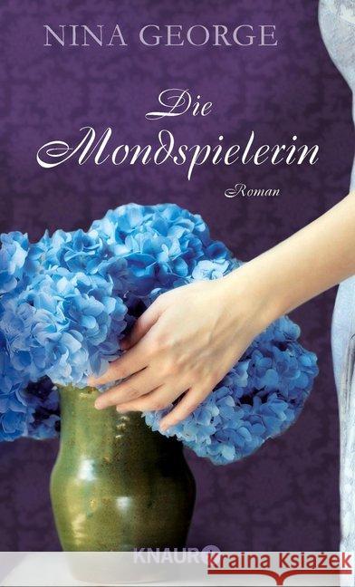 Die Mondspielerin : Roman George, Nina 9783426501351