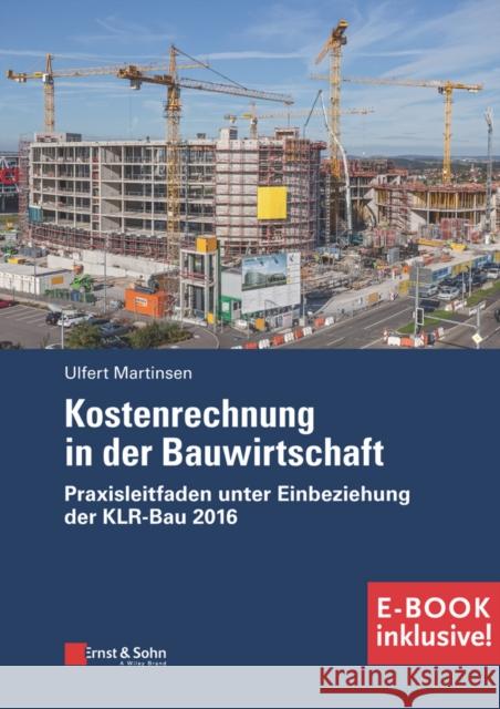 Kostenrechnung in der Bauwirtschaft (+e-PDF) : 1 Buch m. 1 E-Book Martinsen, Ulfert 9783433032008