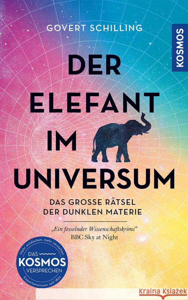 Der Elefant im Universum Schilling, Govert 9783440177198