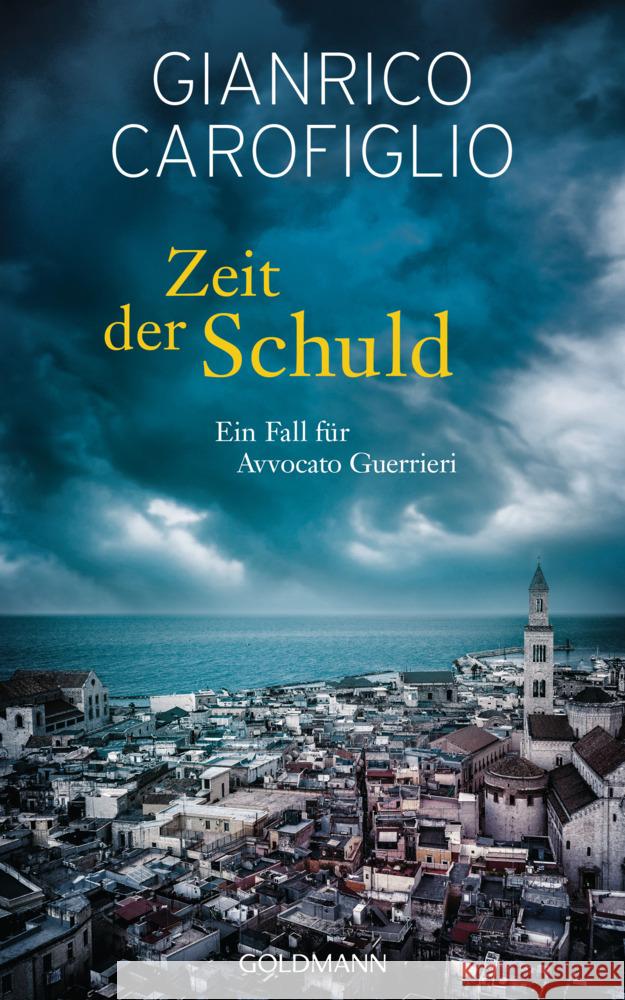 Zeit der Schuld Carofiglio, Gianrico 9783442316199