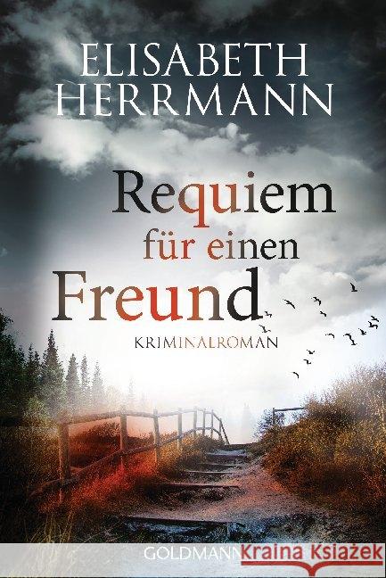 Requiem für einen Freund : Kriminalroman Herrmann, Elisabeth 9783442482504