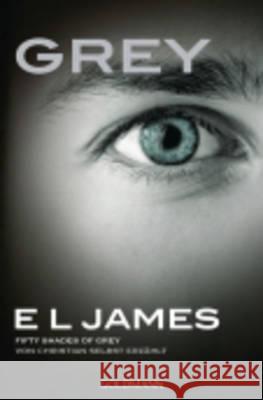Grey - Fifty Shades of Grey von Christian selbst erzählt : Roman E. L. James   9783442484232 Verlagsgruppe Random House GmbH