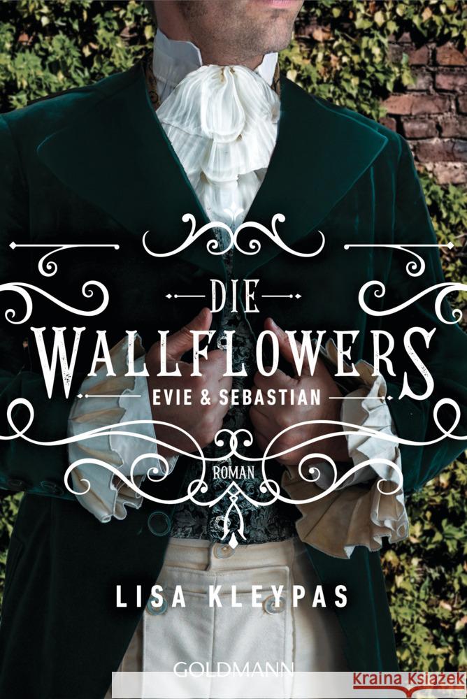 Die Wallflowers - Evie & Sebastian Kleypas, Lisa 9783442493432