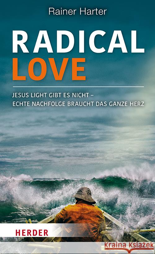 Radical Love Harter, Rainer 9783451033117