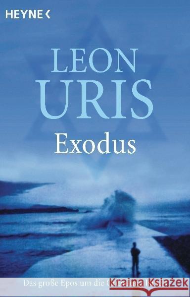 Exodus : Das große Epos um die Gründung Israels Uris, Leon   9783453138346 Heyne