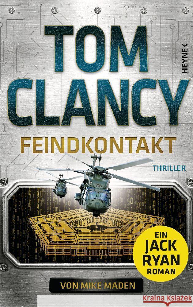 Feindkontakt Clancy, Tom, Maden, Mike 9783453274600