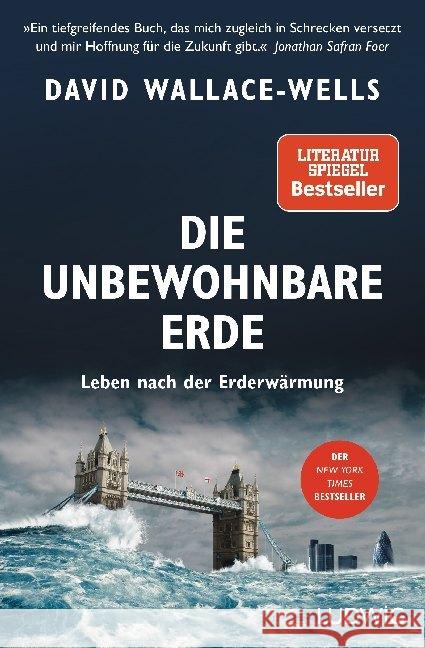 Die unbewohnbare Erde : Leben nach der Erderwärmung Wallace-Wells, David 9783453281189 Ludwig, München