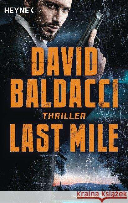 Last Mile : Thriller Baldacci, David 9783453439498 Heyne