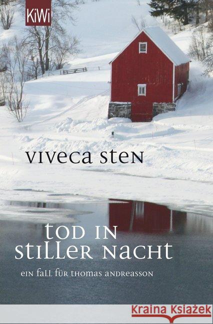 Tod in stiller Nacht : Thomas Andreassons sechster Fall Sten, Viveca 9783462049022