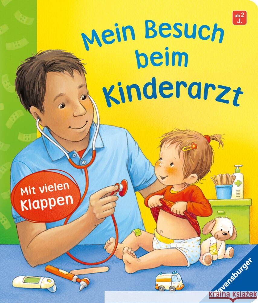 Mein Besuch beim Kinderarzt Nahrgang, Frauke 9783473416653 Ravensburger Verlag