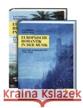 Europäische Romantik in der Musik: Gesamtwerk in 2 Bänden Carl Dahlhaus, Norbert Miller 9783476019820