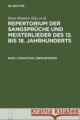 Einleitung, Überlieferung Horst Brunner Burghart Wachinger 9783484105010 Max Niemeyer Verlag