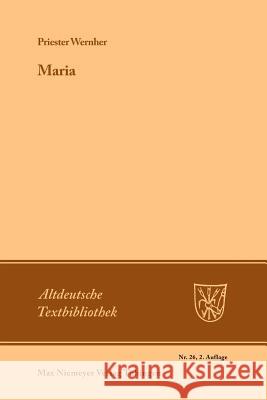Maria: Bruchstücke Und Umarbeitungen Wesle, Carl 9783484200142 Max Niemeyer Verlag