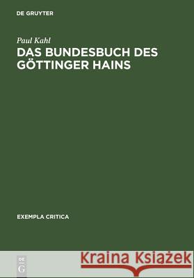 Das Bundesbuch des Göttinger Hains Kahl, Paul 9783484298026 X_Max Niemeyer Verlag