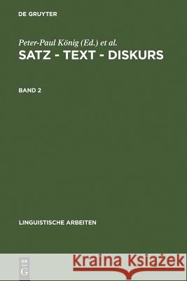 Satz - Text - Diskurs. Band 2 König, Peter-Paul 9783484303133 Max Niemeyer Verlag