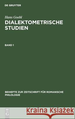 Beihefte zur Zeitschrift für romanische Philologie Dialektometrische Studien Selberherr, Siegfried 9783484502000