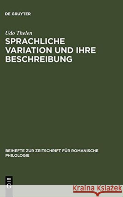 Sprachliche Variation und ihre Beschreibung Thelen, Udo 9783484522947 0