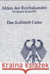 Das Kabinett Cuno (1922/23) Harbeck, Karl-Heinz Hockerts, Hans G. Weber, Hartmut 9783486410716