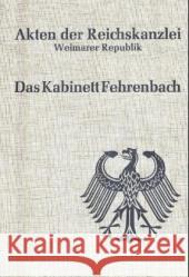 Das Kabinett Fehrenbach (1920/21) Wulf, Peter Hockerts, Hans G. Weber, Hartmut 9783486415636