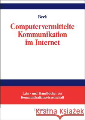 Computervermittelte Kommunikation Im Internet Klaus Beck 9783486578911