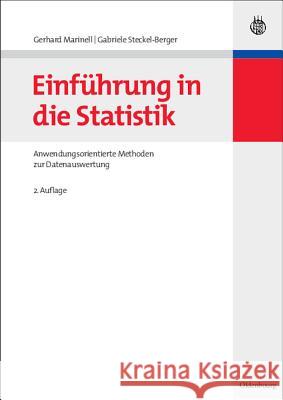 Einführung in die Statistik Gerhard Marinell, Gabriele Steckel-Berger 9783486587135 Walter de Gruyter