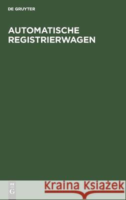 Automatische Registrierwagen No Contributor 9783486742473