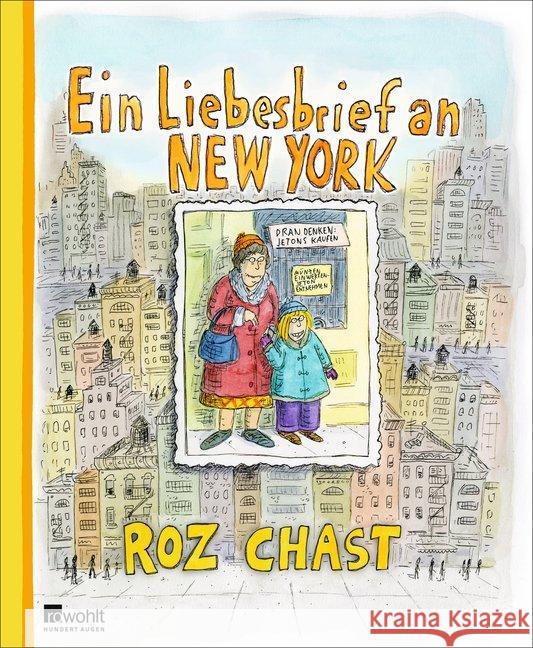 Ein Liebesbrief an New York Chast, Roz 9783498009458