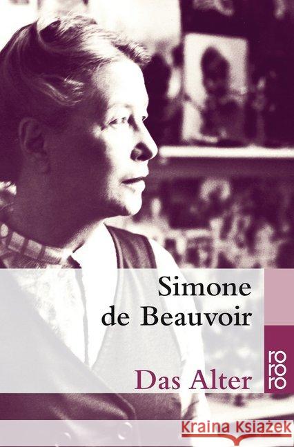Das Alter : Essay Beauvoir, Simone de   9783499227493 Rowohlt TB.