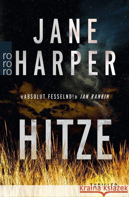 Hitze : Thriller Harper, Jane 9783499272509