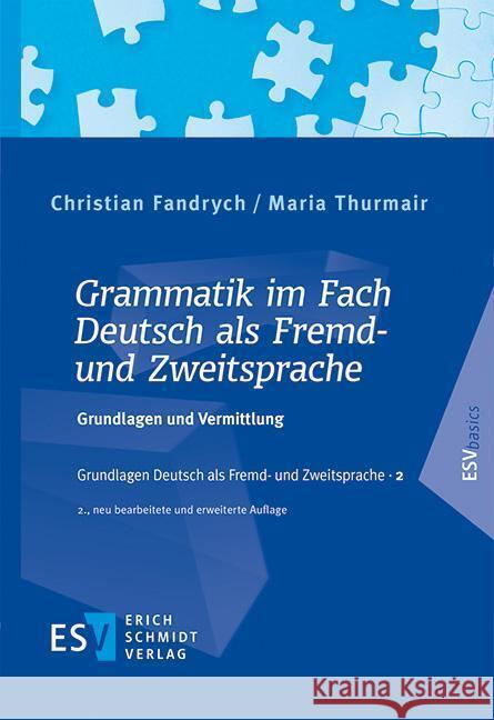 Grammatik im Fach Deutsch als Fremd- und Zweitsprache Fandrych, Christian, Thurmair, Maria 9783503206032