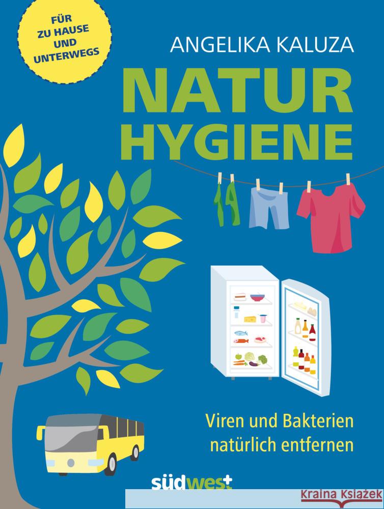 Natur Hygiene Kaluza, Angelika 9783517100364 Südwest