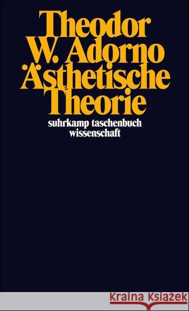 Ästhetische Theorie Adorno, Theodor W. Adorno, Gretel Tiedemann, Rolf 9783518276020 Suhrkamp