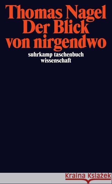 Der Blick von nirgendwo Nagel, Thomas 9783518296356